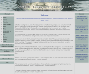 seasidetaxpayers.org: Seaside Taxpayers Association - Fighting high taxes, out-of-control pension benefits for city employees, eminent domain abuses...
SeasideTaxpayer.org