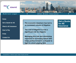 aftereventinsurance.com: After Event Insurance (AE)
The economic downturn has led to an increased volume of litigation. The cost of litigation is now a significant risk for litigants. Managing this risk and minimising exposure to increasing lawyer bills helps parties locked in a dispute to fight in a level playing field.