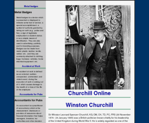 churchillonline.org.uk: Churchill Online
Sir Winston Leonard Spencer-Churchill, was a British politician known chiefly for his leadership of the United Kingdom during World War II