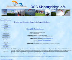 dgc-siebengebirge.de: Drachen und Gleitschirm fliegen in der Region Köln Bonn
Internetseiten des Drachen und Gleitschirm Club Siebengebirge e.V.