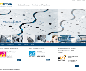 reva-energy.de: Reva Energy
Einer der führenden Assembler und System-Lieferanten für Akku- und Batteriesysteme in Europa. Mit eigener Zellentwicklung, Packdesign und Batterie-Management-Systemen für innovative mobile Energiespeicher.