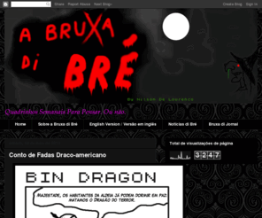 bruxadibre.com: A Bruxa di Bré - By Nilson De Lourenço
