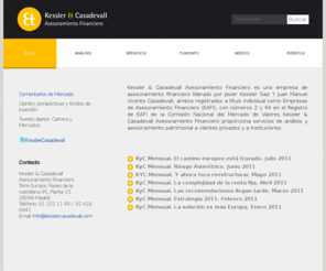 kesslercasadevall.es: Kessler & Casadevall Asesoramiento Financiero
Kessler & Casadevall Asesoramiento Financiero