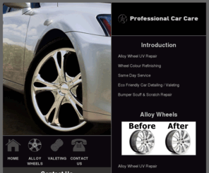 pro-alloy.com: Professional Car Care
Professional Car Care alloy wheel refurbishment, wheel repairs and valeting