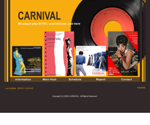 tokyo-carnival.com: CARNIVAL
We always play 60-70's. soul/rock/ska...and more