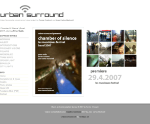 urbansurround.com: Urban Surround
Urban Surround is a musical and visual project by Ferran Cruixent and Joan Carles Martorell