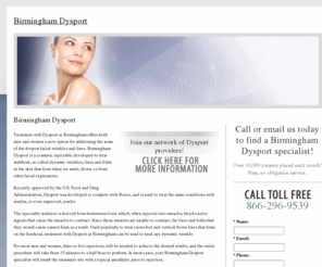 birminghamdysport.com: Birmingham Dysport
Find a Birmingham Dysport specialist in your area. View before and after photos of patients, learn about the cost, benefits and results of Dysport injections.