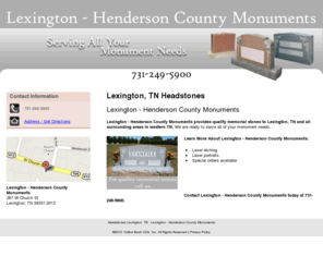 lexingtonhcmonument.com: Headstones Lexington, TN - Lexington - Henderson County Monuments
Lexington - Henderson County Monuments provides memorial stones to Lexington, TN. Call 731-249-5900 for quality memorials stones.