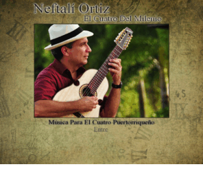 neftaliortiz.net: Música para el Cuatro Puertorriqueño - Neftalí Ortíz - El cuatro del Milenio
Música para El cuatro Puertorriqueño. Neftalí Ortiz El cuatro del Milenio. Cuatro Puertorriqueño