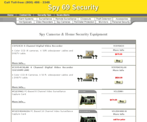 spy-69.com: Spy Cameras. & Home Security Equipment.
Specialist in Do-It-Yourself home and business security, surveillance equipment, spy cameras and burglar alarm systems.