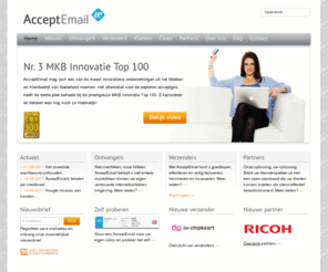 acceptemail.net: De digitale acceptgiro - AcceptEmail
AcceptEmail is de nieuwe manier van rekeningen betalen. Digitaal, veilig en snel. Betalen was nog nooit zo makkelijk!