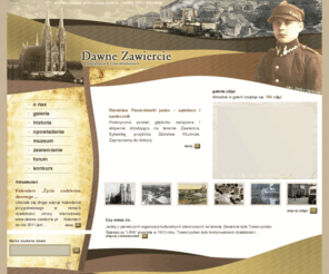 dawne-zawiercie.pl: Dawne Zawiercie
Serwis poświęcony historii miasta. Prezentuje stare fotografie, opisuje historię miasta i jego mieszkańców.