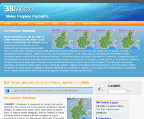 meteopiemonte.it: Meteo Piemonte | Tempo Piemonte | Previsioni meteo Piemonte
Che tempo fa in Piemonte ? Scopri tutte le previsioni meteo aggiornate per la Regione Piemonte.