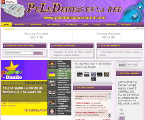 peledeistasenlared.com: Portada
Joomla! - el motor de portales dinámicos y sistema de administración de contenidos