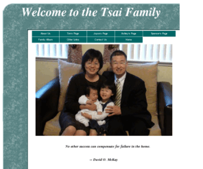 tsai-family.com: Tsai Family Home Page
Tsai Family Home Page