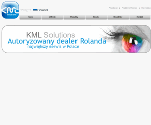 flemink.pl: plotery solwentowe Roland, atrament solwentowy Roland
KML Solutions - autoryzowany dealer i serwis Rolanda, sprzedaż ploterów i atramentów solwentowych do ploterów Roland