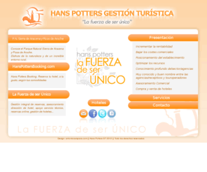 hanspottersgt.com: Hans Potters Gestión Turística - La fuerza de ser ÚNICO
Hans Potters especialista en gestión turística, asesor comercial, posicionamiento online