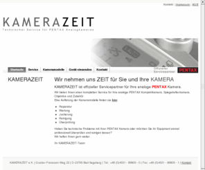 kamerazeit.com: KAMERAZEIT ist offizieller Servicepartner für Ihre analoge PENTAX Kamera
KAMERAZEIT ist der Reparaturservice für PENTAX Analogkameras, Objektive, Blitzgeräte und Zubehör.