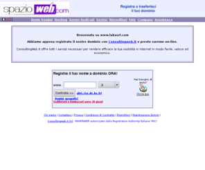 labasrl.com: www.labasrl.com
Registrazione e gestione dei domini internet, i documenti necessari, le ultime estensioni possibili, il listino prezzi completo!