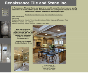 renaissancetileinc.com: Home Renaissance Tile and Stone Inc. Sammamish, WA
Tile, Stone, Install, Installation, Sammamish, WA, Renaissance Tile and Stone Inc.