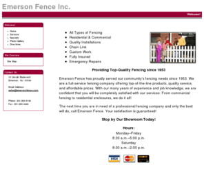 emersonfence.com: (Emerson Fence, Inc. - ) Emerson Fence Inc.
Emerson Fence Inc. is a full service fencing company offering top-of-the-line products, quality service, and affordable prices.  