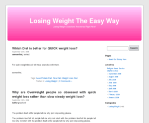 getskinnyhere.com: Losing Weight The Easy Way
Find Answers To Questions Other People Are Asking About Weight Loss.