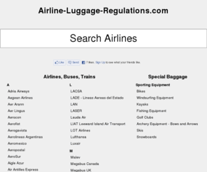 airline-luggage-regulations.com: Airline-Luggage-Regulations.com - Size and Weight Limits for Carry-On and Checked Baggage
Everything you need to know about Carry-on and Checked Baggage limits for every airline.  Know before you fly!