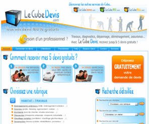 devis-habitat.com: Le Cube Devis - Devis habitat -
Le Cube Devis - Le devis 100 % gratuit - Déposez votre demande de devis - 