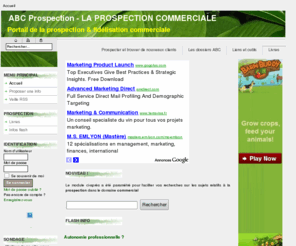 abc-prospection.com: ABC Prospection - LA PROSPECTION COMMERCIALE - Accueil
Comment prospecter ? Portail de la Prospection commerciale ABC prospection vous apporter des idées ..., Comment trouver des clients quand on est indépendant ?
Nouveau guide du Freelance