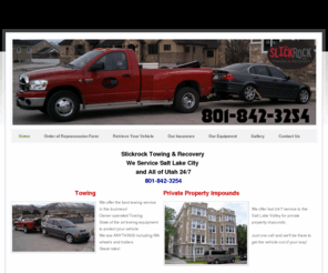 slickrocktowing.com: Slickrock Towing & Recovery - Home
We offer 24/7 towing, repossessions and private parking impounds. CALL ANYTIME 801-842-3254