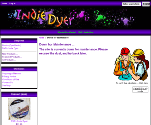 indie-dyer.com: Down for Maintenance : Indie Dyer - The source for dyes, blanks and accessories..., Indie Dyer
Indie Dyer - The source for dyes, blanks and accessories... : Down for Maintenance - Blanks (Dye Hanks) DVD - Indie Dyer indie dyer, indiedyer, dye, blanks, wool, yarn, cotton, roving, dye kits, mx dyes, washfast