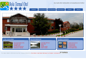 bolutermalotel.com: Bolu Termal Otel | Bolu Termal Otel - Karacasu Mevkii - BOLU | 7 Suit - 70 Standart Oda - Açık Büfe - Yarım Pansiyon
Bolu Termal Otel