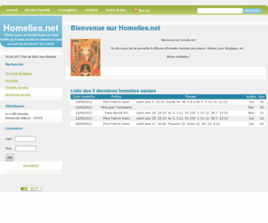 homelies.net: Homelies.net
Homelies.net - Site de partage d'homelies ecrites et sonores