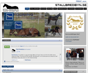 stallbredbyn.se: Stall Bredbyn
Stall Bredbyns hemsida - Travsport - Uppfödning - Media