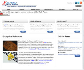 epedigree-serialization.com: Xyntek Inc.
Xyntek provides validated Information Technology and Automation solutions, customized to meet the business, technological, and regulatory requirements of Pharmaceutical R&D, Health Care, and Medical Device organizations.