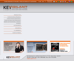 keyvigilant.com.ar: Key Vigilant - Sistema de control de llaves
Sistemas de control de llaves, mecanicos y electronicos. No pierda mas llaves o tiempo buscandolas, ahorre tiempo y dinero