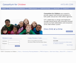 consortforkids.org: Home - Consortium for Children
Consortium for Children's primary focus is to support and work with public and private agencies to implement innovative programs that make the future of children currently in the child welfare system better.