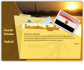 isamira-egypte.com: Isamira Egypte
Laissez-vous porter par les flots du Nil et découvrez le monde mystérieux et fascinant de l'Egypte.