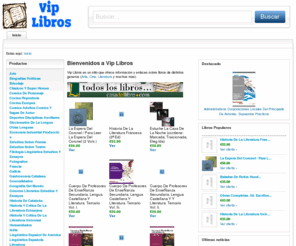 viplibros.com: Vip Libros - Comprar Libros Online
Vip Libros - Los mejores libros para comprar online. Buscador de libros y comparador de precios. - Vip Libros - Comprar Libros Online