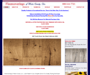 floorcoveringsofmarin.com: Floorcoverings of marin County San Rafael California Hardwood & Area Rugs
FSC Certified Reclaimed Hand Scraped Distressed Wide Plank Hardwood Flooring,Finished with Danish Oil.We Display all Floor Coverings in our Showroom