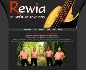 rewia.biz: REWIA - zespół muzyczny
Oferujemy profesjonalną oprawę  muzyczną i wizualną wszelkich zabaw i imprez okolicznościowych.
Zapoznanie się z naszą stroną pomoże Wam przekonać się, że trafiliście pod właściwy adres! Zapraszamy!!!