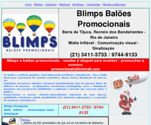 blimpspromocionais.com: Blimps e Balões Promocionais - Barra da Tijuca, Recreio dos Bandeirantes - Rio de Janeiro
Blimps e Balões Promocionais  - Rio de Janeiro