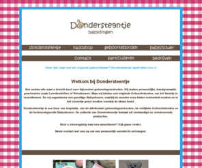 dondersteentje.nl: Welkom bij Dondersteentje
Dondersteentje voor creatieve babycadeau's, originele geboorteborden en gezellige babyshower