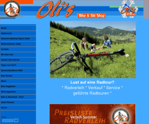 olympia-bar.com: Olis Bike- und Skishop :: Oberstaufen im Allgäu
Fahrrad- und Skigeschäft mit Verleih in Oberstaufen/Allgäu