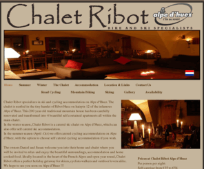 chaletribot.com: Catered Ski and Cycling Chalet on Alpe d'Huez, France
Charming Chalet Ribot ski and cycling accommodation on Alpe dHuez, cycling accommodation, catered cycling accommodation on Alpe dHuez, catered ski chalet on Alpe dHuez,  self catered ski accommodation Alpe dHuez, self catered cycling accommodation 