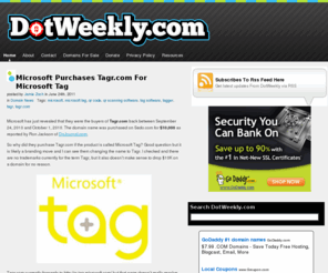 dotweekly.com: DotWeekly.com Internet Ventures
DotWeekly.com is all about domain names, internet marketing and SEO tips and tricks. Dot Weekly domain blog provides Real Life Online examples.