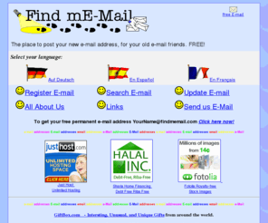 findmemail.com: findmemail.com - The Authoritative Change of e-mail address directory FREE enrollment search and update
Change of e-mail addresses directory FREE enrollment search and update