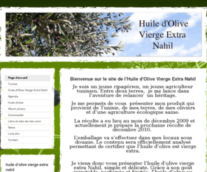 huiledolivenahil.com: huile d olive vierge extra nahil - huile d olive nahil, tunisie, menzel kamel, rive de gier, huile d'olive aromatisée, huile dolive vierge extra nahil
huile d olive vierge extra nahil