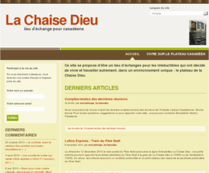 la-chaise-dieu.com: La Chaise Dieu - lieu d'échange pour casadéens
Ce site se propose d’être un lieu d’échanges pour les irréductibles qui ont décidé de vivre et travailler autrement, dans un environnement unique : le (...)