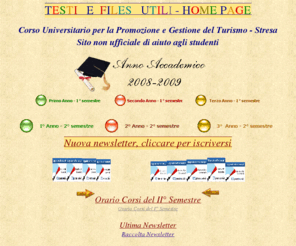 testi-utili.com: TESTI   E  FILES   UTILI - per corso
Universitario Promozione e Gestione del Turismo
Alcuni testi e materiali utili, non garantiti, che si possono trovare su Internet e liberamente scaricabili - relativi al Corso di Promozione e Gestione del Turismo - Unipmn - Novara sede distaccata di Stresa